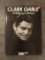 Clark Gable A Hollywood Portrait by Marie Cahill