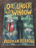 Oil Under the Window – Book by Norman Berrow