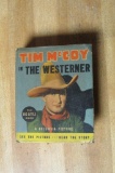 1930's Tim McCoy In The Westerner Big Little Book