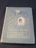 1914 The Money Moon Signed By The Author Edmond Blampied