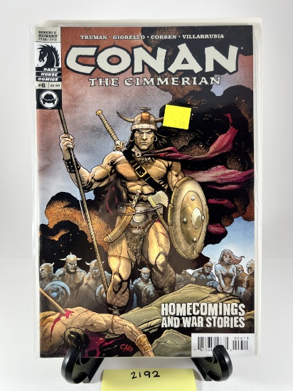 New Dark Horse Comics Conan The Cimmerian #6 Homecomings and War Stories