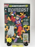 Bombast #1 Super Deluxe KIRBYCHROME Edition By Topps Comics -
