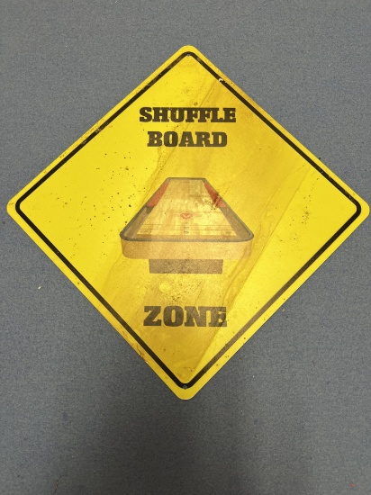 Metal 'shuffle board zone' sign
