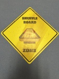 Metal 'shuffle board zone' sign