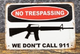 NO TRESPASSING