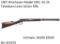 1907 Winchester Model 1892 .25-20 Takedown Rifle