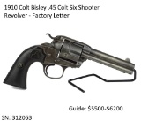 1910 Colt Bisley .45 LC Six Shooter - Letter