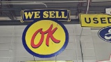 We Sell OK Metal Sign