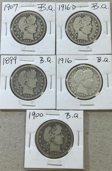 5- Barber Quarters, 90% Silver, sells times the money, 1899, 1900, 1907, 1916, 1916D