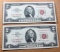 2- 1963 Red Seal $2.00 Notes, UNC w/ sequential serial numbers, sells times the money