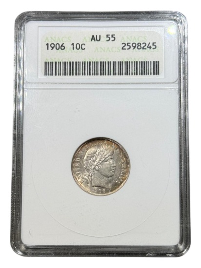 1906 Barber Dime in AU55 ANACS Soapbox holder