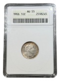 1906 Barber Dime in AU55 ANACS Soapbox holder