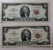 2- 1963 Red Seal $2.00 Banknotes, sells times the money