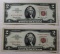2- 1963 US $2 Red Seal United States Notes, sells times the money
