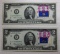 2- 1976 US $2.00 First Day Issue Banknotes, w/ sequential serial numbers, sells times the money