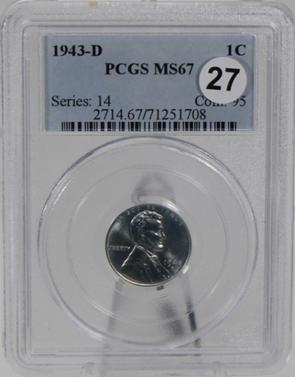 1943-D Lincoln Steel Cent in PCGS MS67 Holder