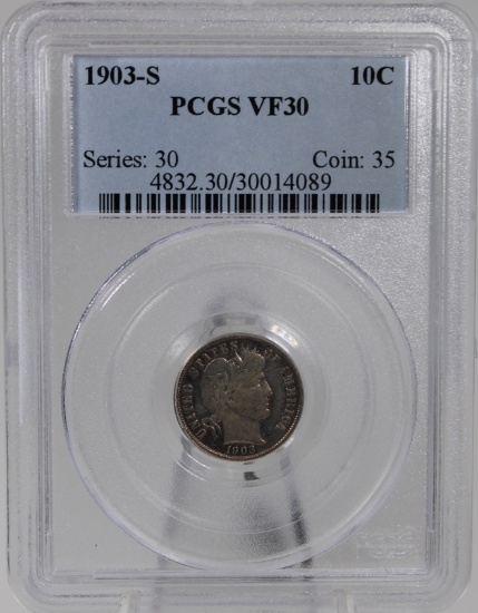 1903-S Barber Dime in PCGS VF30 Holder