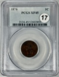 1876 Indian Head Cent Coin in PCGS XF45 Holder