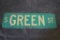METAL DOUBLE SIDED S GREEN ST SIGN