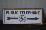 METAL PUBLIC TELEPHONE SIGN