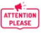 ATTENTION