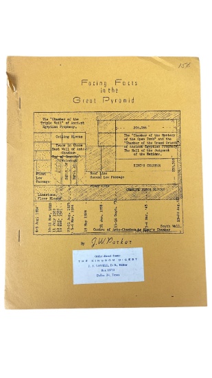 Facing the Great Pyramid - J.W. Parker Outlines and Documentation on the Pyramids