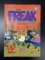 Further Adventures of Those Fabulous Furry Freak Brothers Gilbert Shelton 1972