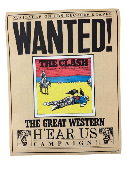 Wanted! The Clash Give Em Enough Rope The Great Western Campaign Poster