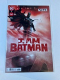 I AM BATMAN #1 - DC COMICS