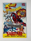 X-FORCE AND SPIDERMAN - SABOTAGE