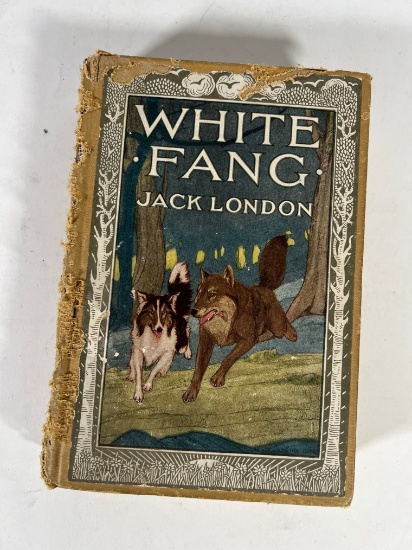 WHITE FANG "JACK LONDON" - CIRCA 1920 - NEW YROK GROSSET & DUNLAP PUBLISHER