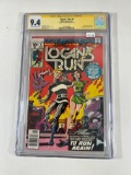 LOGAN'S RUN #6 - CGC SIGNATURE SERIES 9.4 - (BY MICHAEL ZECK) - 1ST SOLO TH