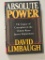 Absolute Power by David Limbaugh, Hardcover Edition