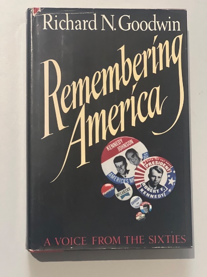 First Edition of 'Remembering America' by Richard N. Goodwin