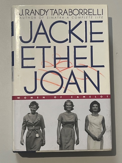 Jackie Ethel Joan: Women of Camelot â€“ Hardcover by J. Randy Taraborrelli