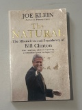 The Natural: The Misunderstood Presidency of Bill Clinton by Joe Klein
