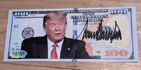 Donald Trump replica 100 dollar bill with coa