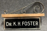 Dr. K. H. Foster Brass Flange Lighted Art Deco Advertising Sign w/ Bracket