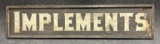 Antique Wooden Implements Smaltz Painted Sign w Wood Frame