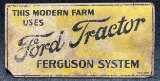 Ford Tractor Ferguson System Single Sided Masonite Farm Advertising Sign