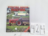 International Harvester Tractors 1955-1985 2000 by Ken Updike cover smudged