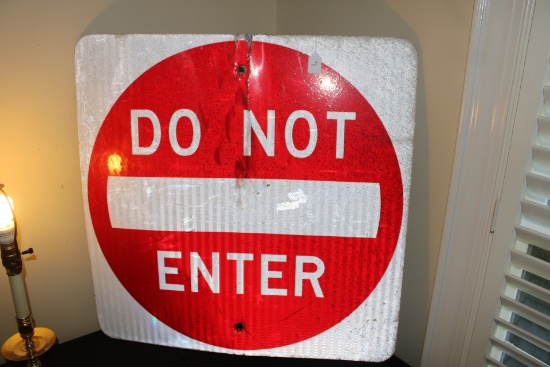 Do No Enter Sign
