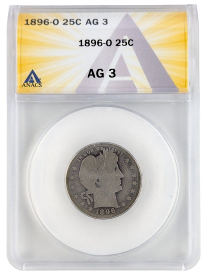 ANACS 1896-O AG3 Silver Barber Quarter