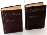 The Eyes of the World and The Winning of Barbara Worth by Wright