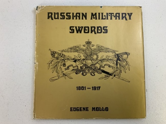 EUGENE MOLO RUSSIAN SWORDS 1801-1917 BOOK