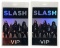 2012 Slash VIP Passes