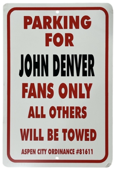 Parking For John Denver | Metal Sign