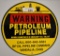 Warning petroleum pipeline sign, 12
