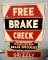 Metal Grizzly Free Brake Check sign, 27