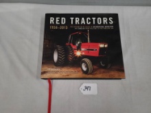 Red Tractors 1958-2013 Book by Lee Klancher